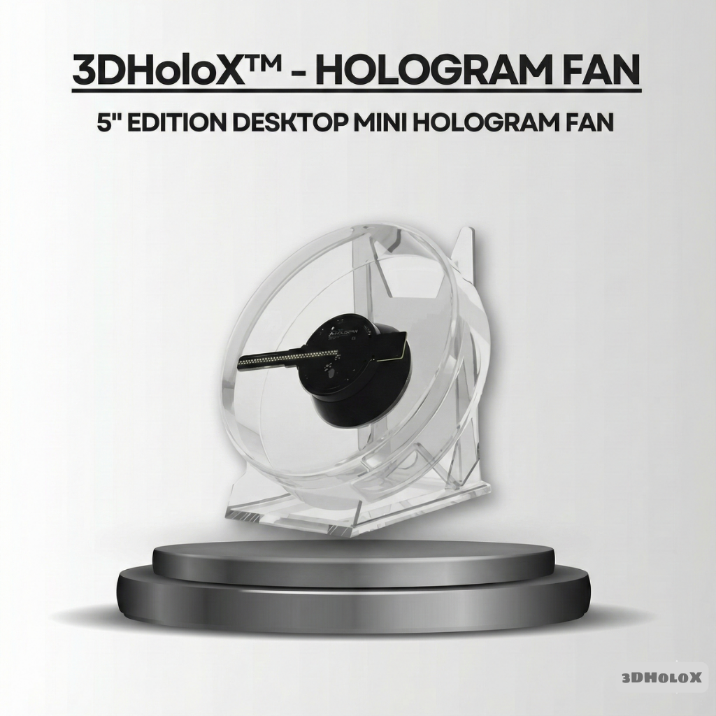 3DHoloX™ - HOLOGRAM FAN (5" EDITION)